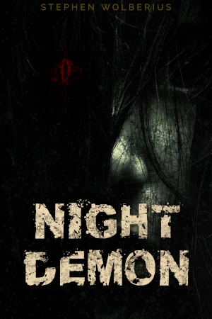 night demon by stephen wolberius splatterpunk extreme horror books dark fantasy